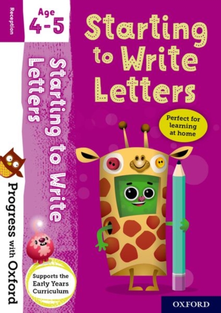 Progress with Oxford: Progress with Oxford: Starting to Write Letters Age 4-5- Practise for School with Essential English Skills, Multiple-component retail product Book