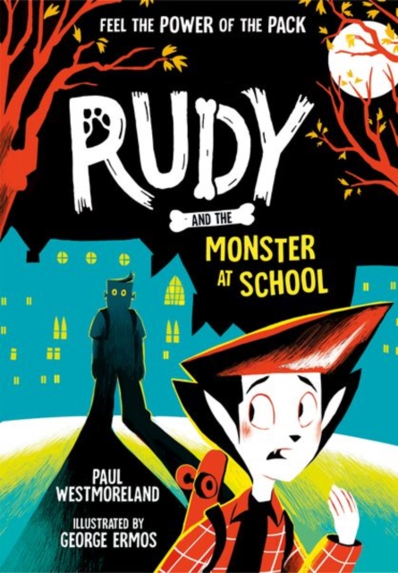 Rudy and the Monster at School, Paperback / softback Book