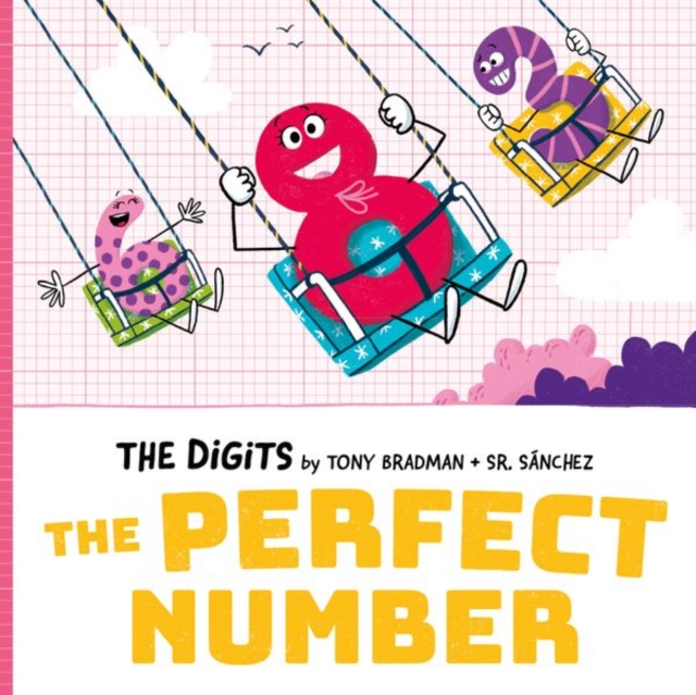 The Digits: The Perfect Number, Paperback / softback Book
