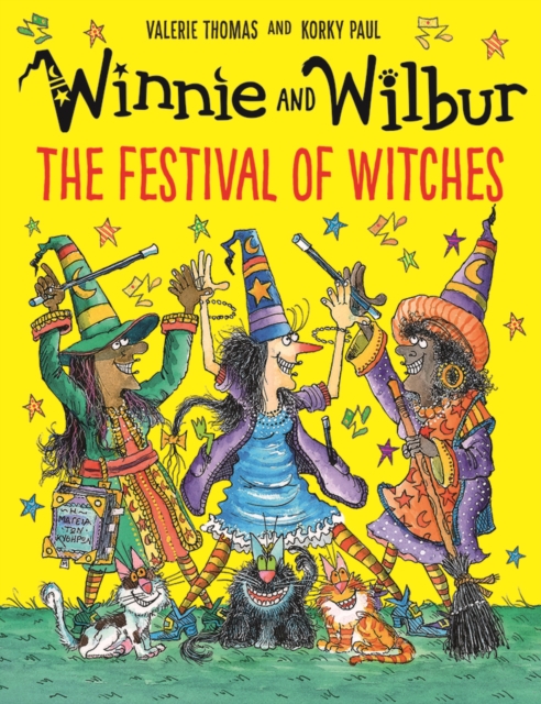 Winnie and Wilbur: The Festival of Witches, Hardback Book