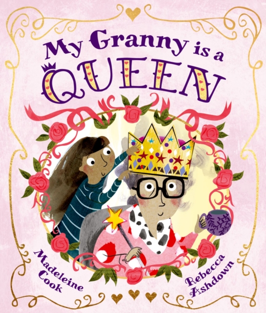 My Granny is a Queen, Paperback / softback Book