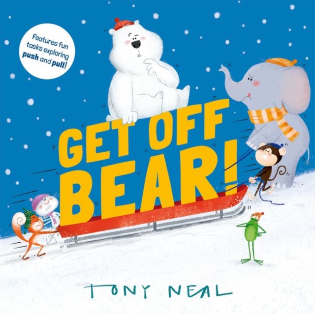 Get Off, Bear!, Paperback / softback Book