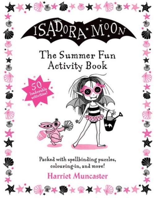 Isadora Moon: The Summer Fun Activity Book, Paperback / softback Book
