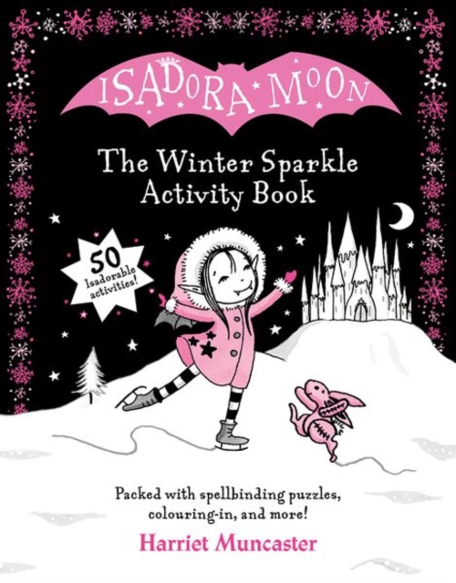 Isadora Moon: The Winter Sparkle Activity Book, Paperback / softback Book
