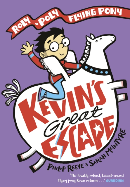 Kevin's Great Escape: A Roly-Poly Flying Pony Adventure, PDF eBook