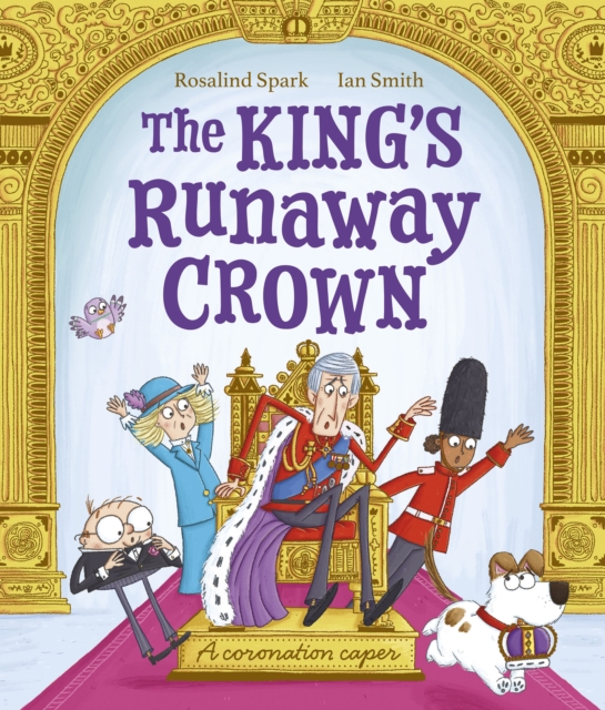The King's Runaway Crown: A coronation caper, PDF eBook