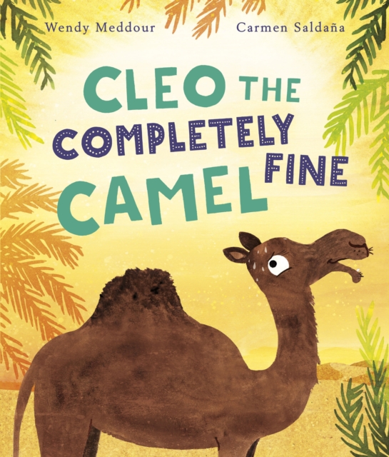 Cleo the Completely Fine Camel, PDF eBook