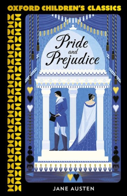Oxford Children's Classics: Pride and Prejudice, Paperback / softback Book