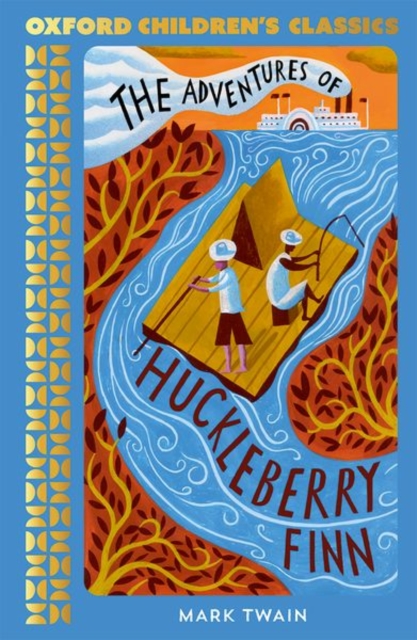 Oxford Children's Classics: The Adventures of Huckleberry Finn, Paperback / softback Book