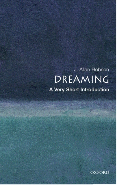 Dreaming: A Very Short Introduction, Paperback / softback Book