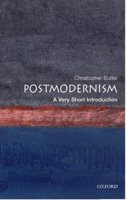 Postmodernism: A Very Short Introduction, Paperback / softback Book