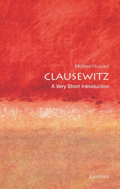 Clausewitz: A Very Short Introduction, PDF Book