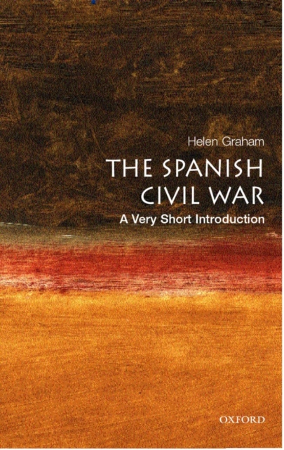 The Spanish Civil War: A Very Short Introduction, Paperback / softback Book