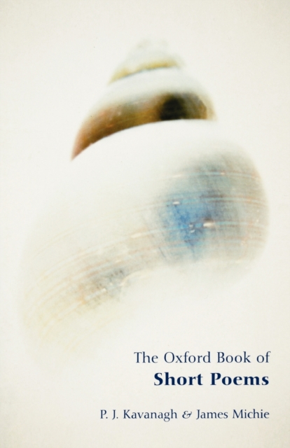 The Oxford Book of Short Poems, Paperback / softback Book