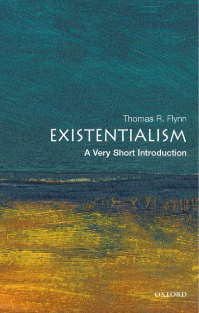 Existentialism: A Very Short Introduction, Paperback / softback Book