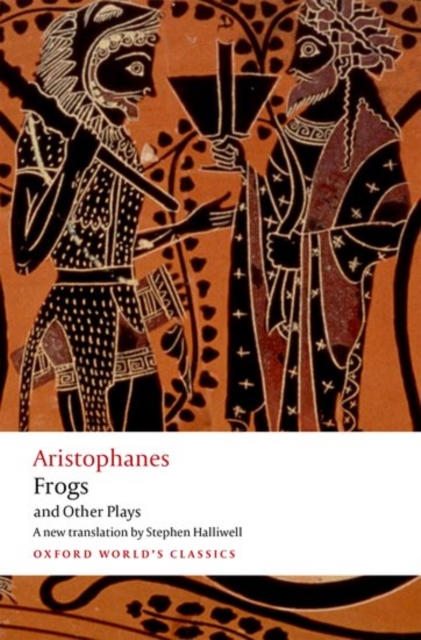 Aristophanes: Frogs and Other Plays : A new verse translation, with introduction and notes, Paperback / softback Book
