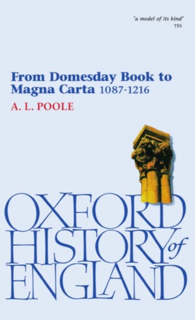 From Domesday Book to Magna Carta 1087-1216, Paperback / softback Book