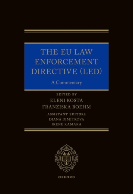 The EU Law Enforcement Directive (LED) : A Commentary, Hardback Book
