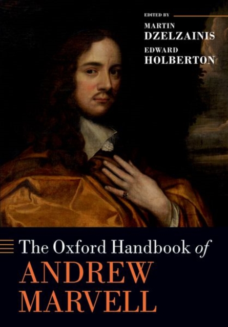 The Oxford Handbook of Andrew Marvell, Paperback / softback Book