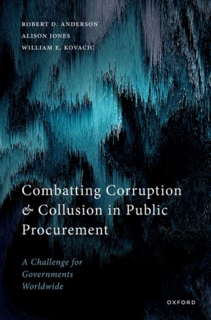 Combatting Corruption and Collusion in Public Procurement : A Challenge for Governments Worldwide, Hardback Book