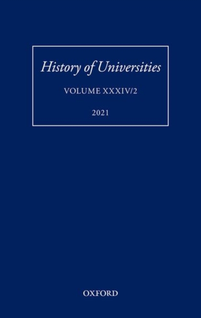 History of Universities: Volume XXXIV/2 : Teaching Ethics in Early Modern Europe, Hardback Book