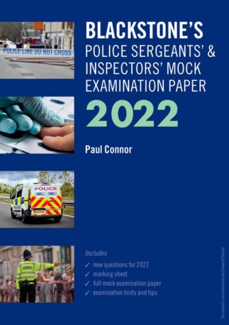 Blackstone's Police Sergeants' and Inspectors' Mock Examination Paper 2022, Paperback / softback Book