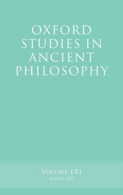 Oxford Studies in Ancient Philosophy, Volume 61, Paperback / softback Book