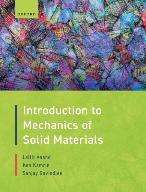 Introduction to Mechanics of Solid Materials, Hardback Book