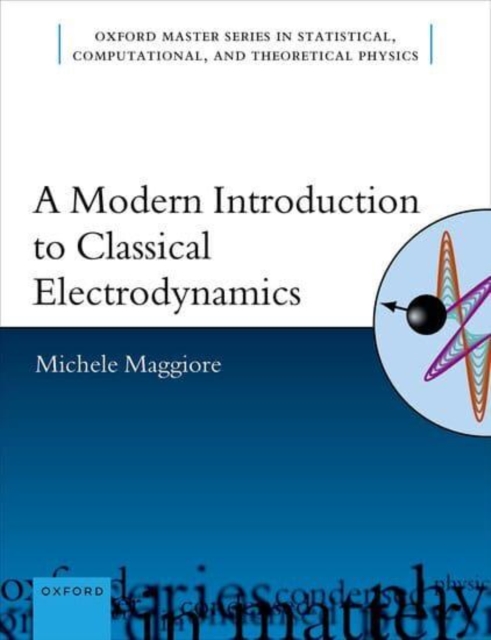 A Modern Introduction to Classical Electrodynamics, Hardback Book