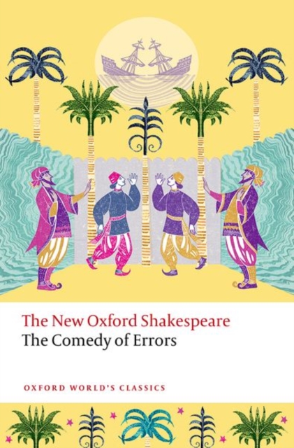 The Comedy of Errors : The New Oxford Shakespeare, Paperback / softback Book
