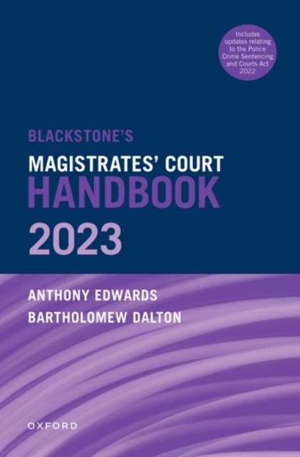 Blackstone's Magistrates' Court Handbook 2023, Paperback / softback Book