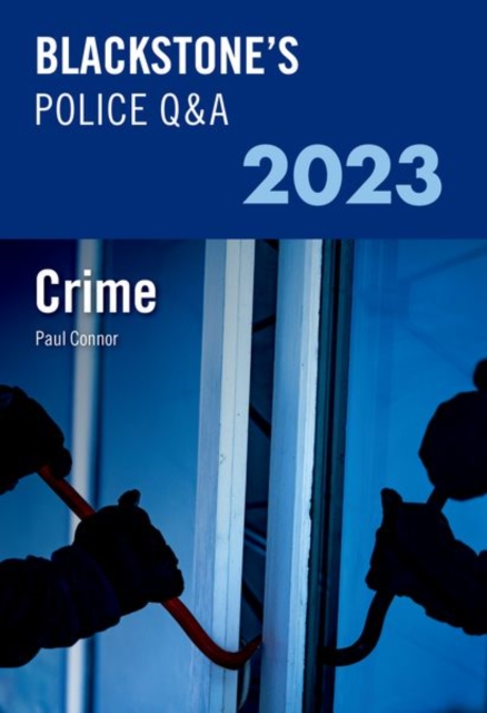 Blackstone's Police Q&A Volume 1: Crime 2023, Paperback / softback Book