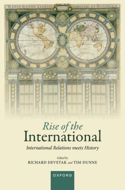 Rise of the International, Hardback Book