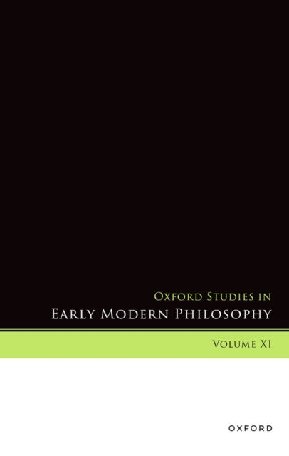 Oxford Studies in Early Modern Philosophy, Volume XI, PDF eBook