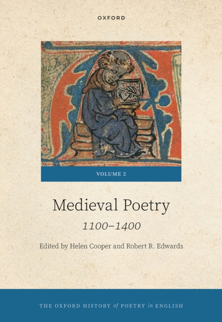 The Oxford History of Poetry in English : Volume 2. Medieval Poetry: 1100-1400, PDF eBook