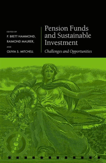 Pension Funds and Sustainable Investment : Challenges and Opportunities, Hardback Book