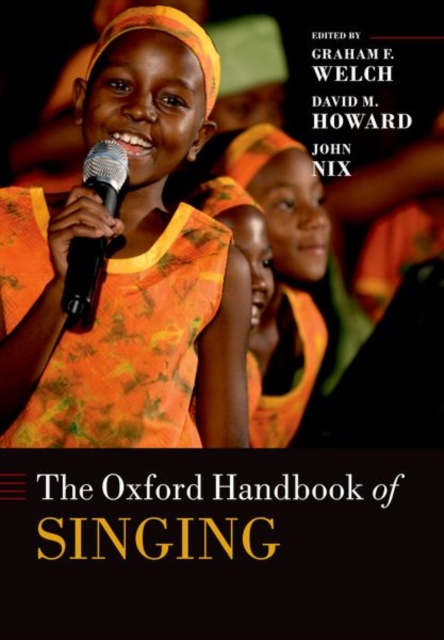 The Oxford Handbook of Singing, Paperback / softback Book