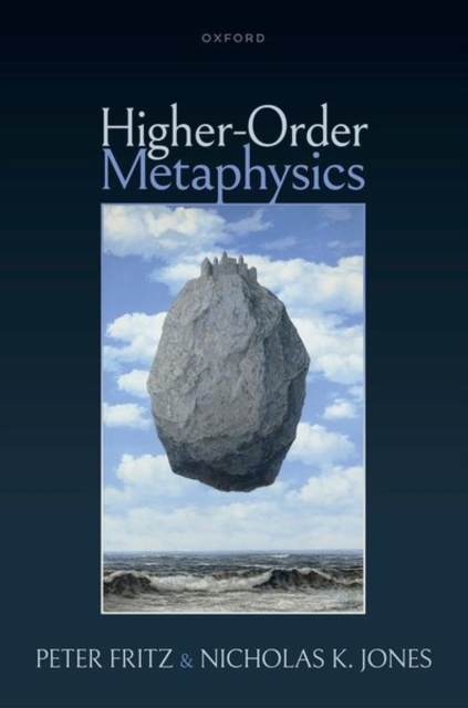 Higher-Order Metaphysics, Hardback Book