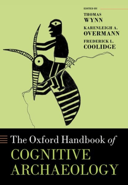 Oxford Handbook of Cognitive Archaeology, Hardback Book