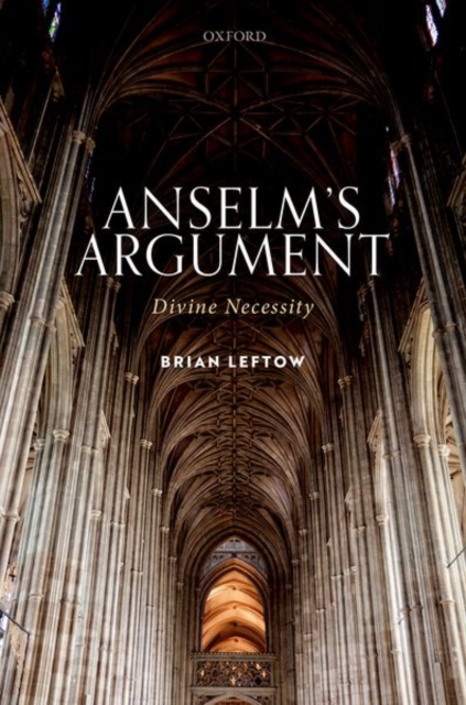 Anselm's Argument : Divine Necessity, Hardback Book