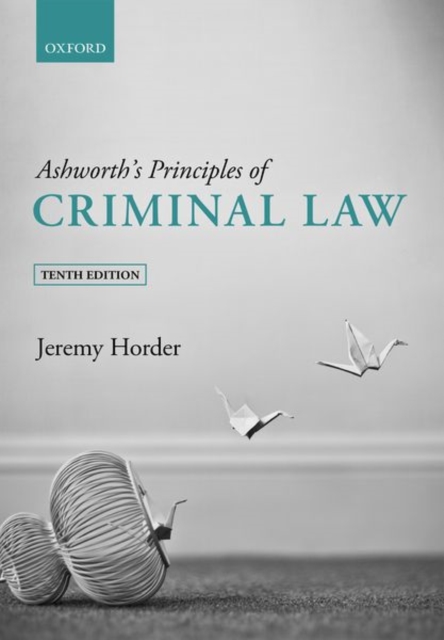 Ashworth's Principles of Criminal Law, Paperback / softback Book
