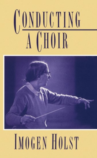 Conducting a Choir, Paperback / softback Book