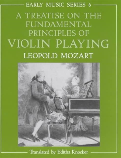 A Treatise on the Fundamental Principles of Violin Playing, Paperback / softback Book