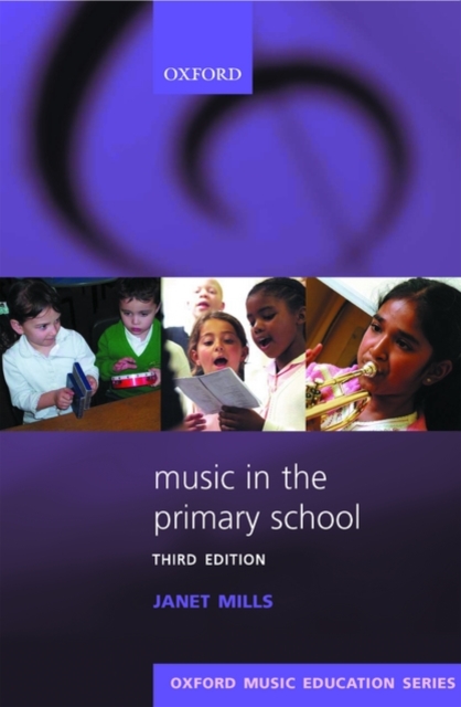 Music in the Primary School, Paperback / softback Book