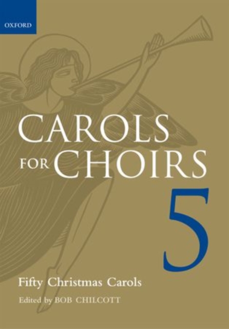Carols for Choirs 5 : Fifty Christmas Carols, Sheet music Book
