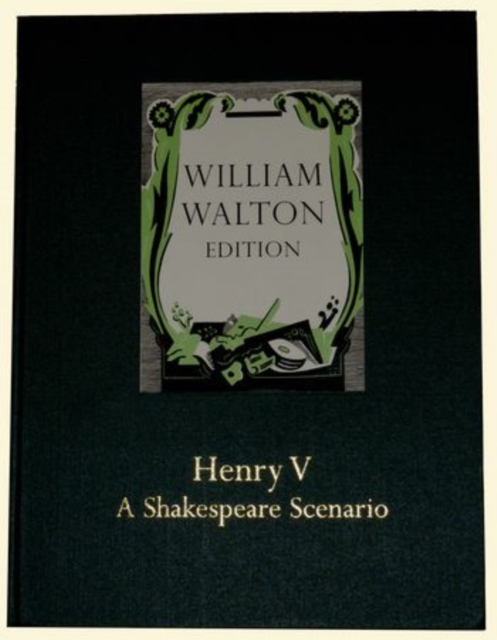 Henry V - A Shakespeare Scenario : William Walton Edition vol. 23, Sheet music Book