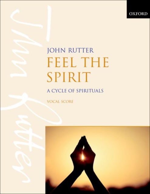 Feel the Spirit : A cycle of spirituals, Sheet music Book
