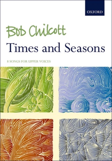 Times and Seasons : 8 songs for upper voices, Sheet music Book