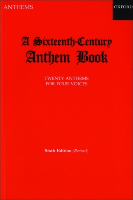 A Sixteenth-Century Anthem Book, Sheet music Book