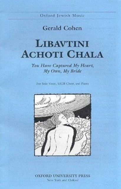 Libavtini achoti chala (You have captured my heart, my own, my bride), Sheet music Book